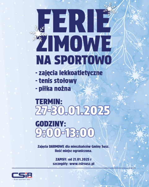 Ferie zimowe w CSIR Susz